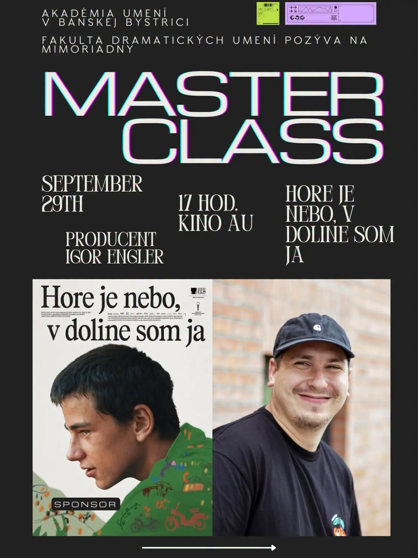 Masterclass s producentom filmu Hore je nebo, v doline som ja