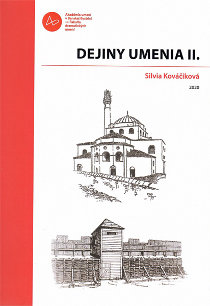 Silvia Kováčiková: DEJINY UMENIA II. — materiál 1
